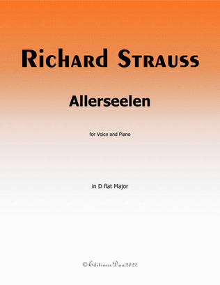 Allerseelen, by Richard Strauss, in D flat Major