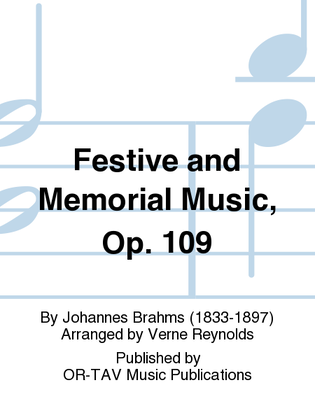 Festive and Memorial Music, Op. 109