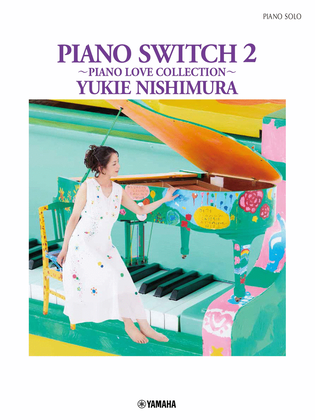 Book cover for Piano Switch 2 - Piano Love Collection