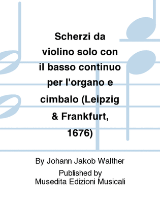 Book cover for Scherzi da violino solo (Mainz, 1687)