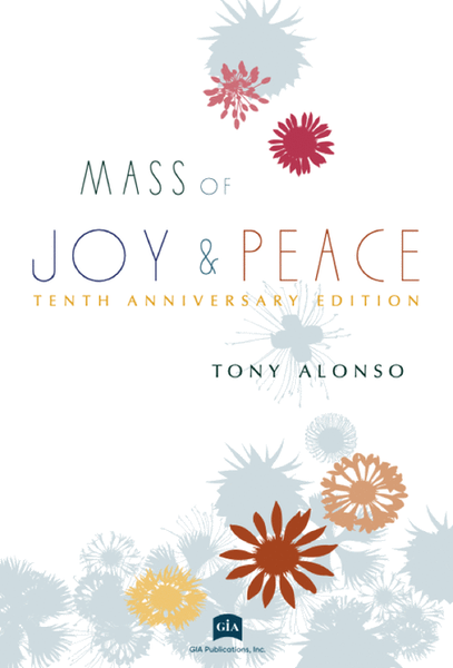 Mass of Joy and Peace, Tenth Anniversary edition - Woodwind edition