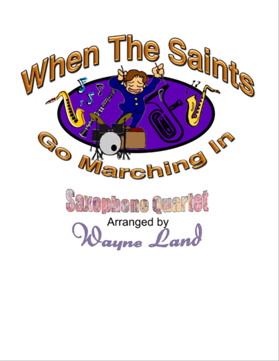 When The Saints Go Marching In (Saxophone Quartet) Saxophone Quartet scores gallery preview page 1