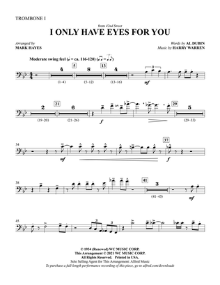 I Only Have Eyes for You: 1st Trombone