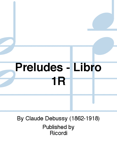 Preludes - Libro 1R