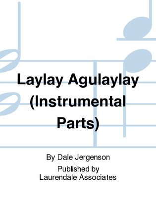 Laylay Agulaylay (Instrumental Parts)
