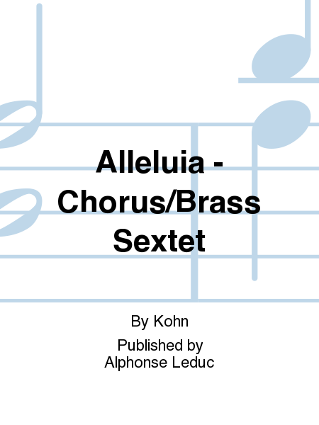 Alleluia - Chorus/Brass Sextet