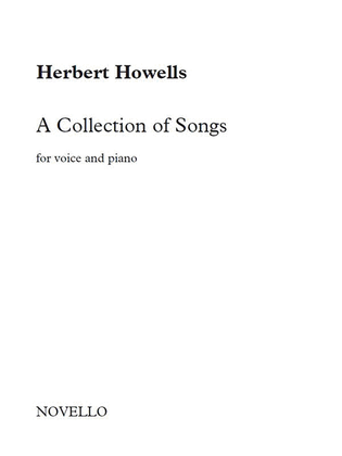 Herbert Howells: A Collection of Songs