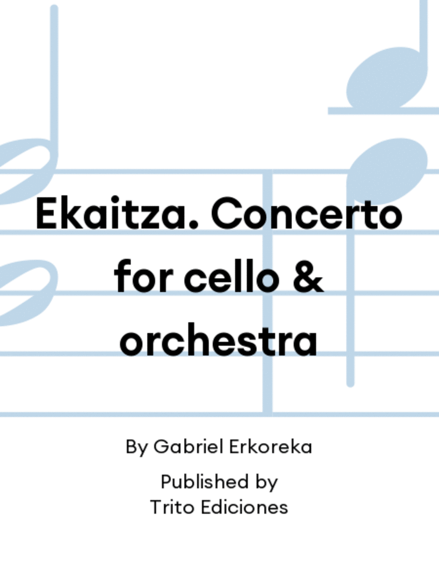 Ekaitza. Concerto for cello & orchestra Cello Solo scores gallery preview page 1
