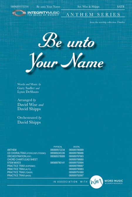 Be unto Your Name - Orchestration