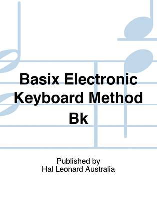 Book cover for Basix Electronic Keyboard Method Bk