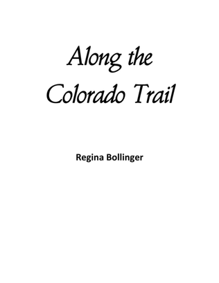 Along the Colorado Trail