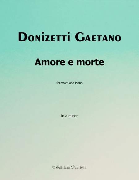 Amore e morte, by Donizetti, in a minor