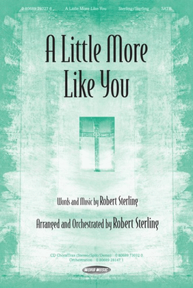 A Little More Like You - CD ChoralTrax