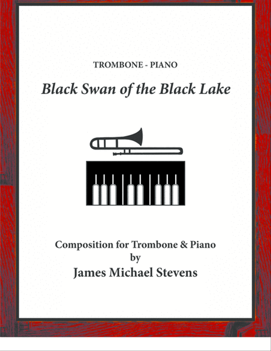 Book cover for Black Swan of the Black Lake - Solo Trombone & Piano