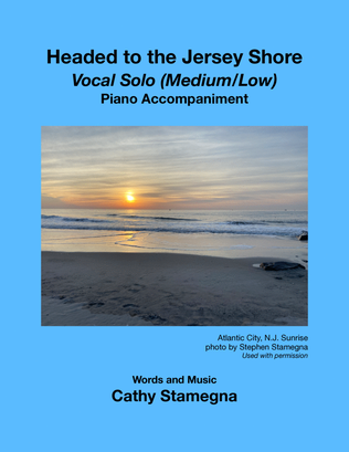 Headed to the Jersey Shore - Vocal Solo (Medium/Low), Piano Accompaniment