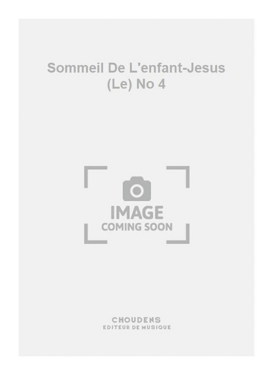 Sommeil De L'enfant-Jesus (Le) No 4