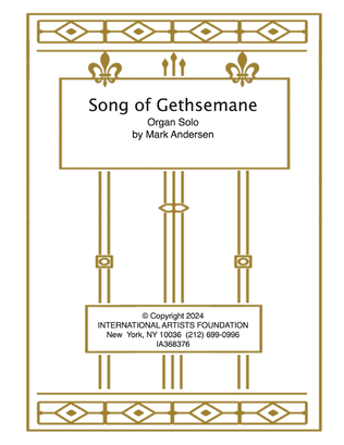 Book cover for Song of Gethsemane for organ by Mark Andersen