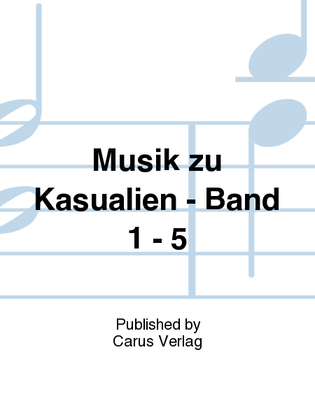 Musik zu Kasualien - Band 1 - 5