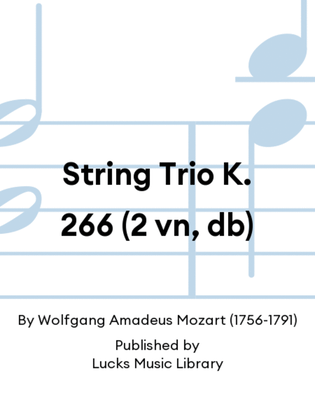 String Trio K. 266 (2 vn, db)