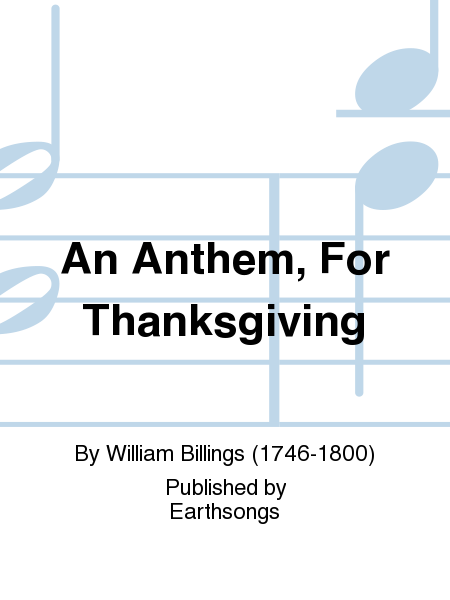 An Anthem, For Thanksgiving