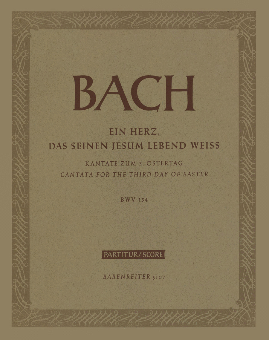 Ein Herz, dass seinen Jesum lebend weiss BWV 134 4-Part scores gallery preview page 1
