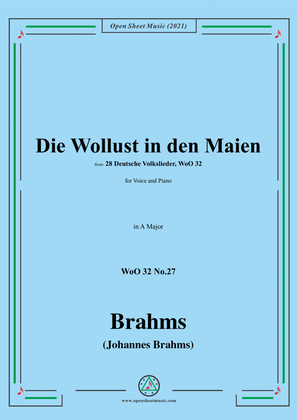 Book cover for Brahms-Die Wollust in den Maien,WoO 32 No.27,from 28 Deutsche Volkslieder,WoO 32,in A Major,for Voic