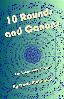 Book cover for 10 Rounds and Canons for Tenor Saxophone Duet