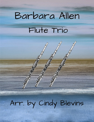 Barbara Allen, for Flute Trio