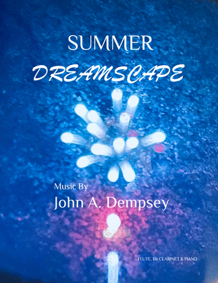 Book cover for Summer Dreamscape (Trio for Flute, Clarinet and Piano)