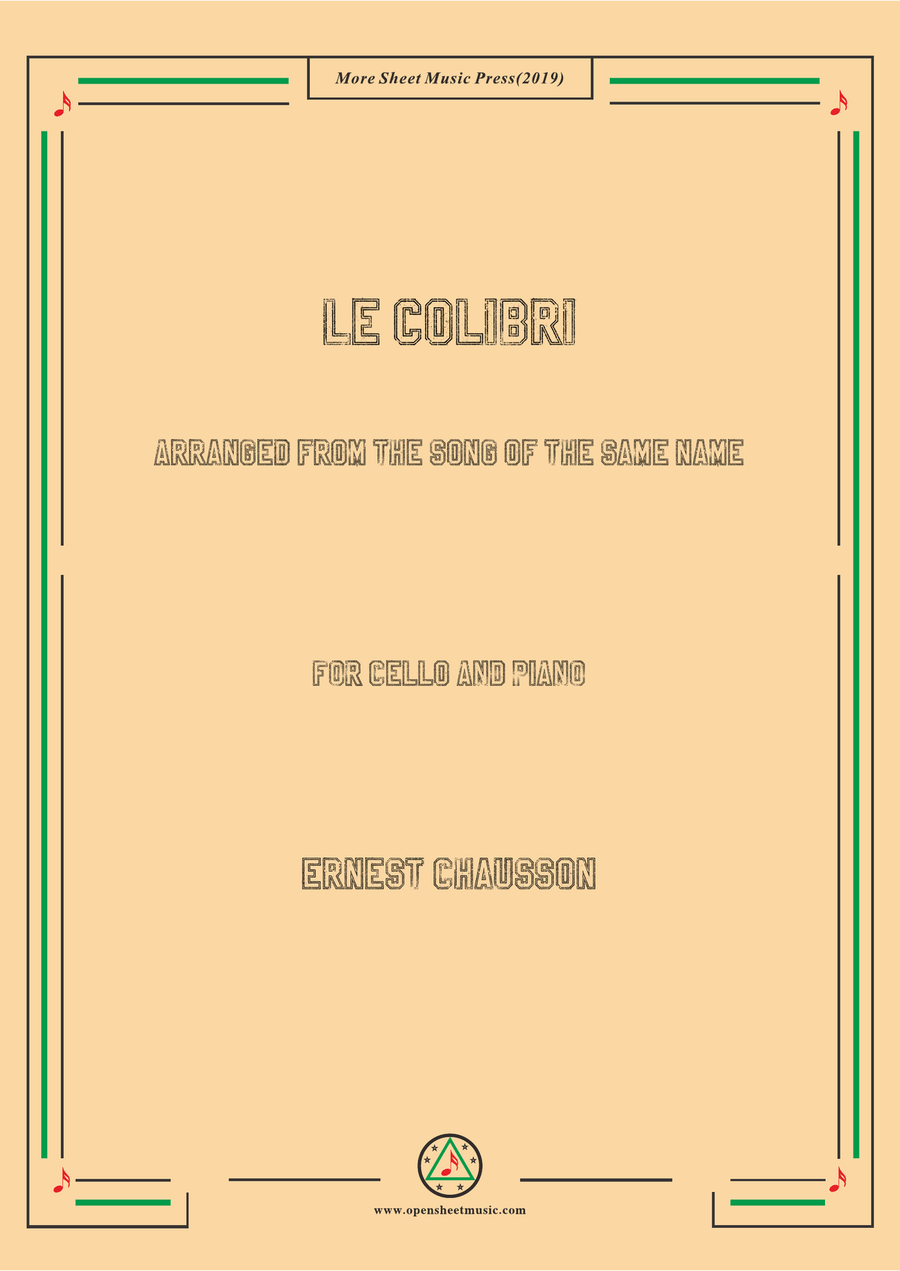Chausson-Le colibri, for Cello and Piano
