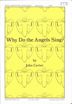 Book cover for Why Do the Angels Sing? (Archive)