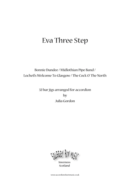 Eva Three Step (Bonnie Dundee / Midlothian Pipe Band / Lochiel's Welcome To Glasgow / The Cock O' Th image number null