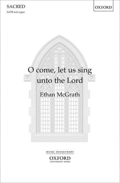 O come, let us sing unto the Lord image number null