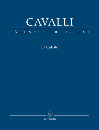 La Calisto (Urtext from Francesco Cavalli - Opere)