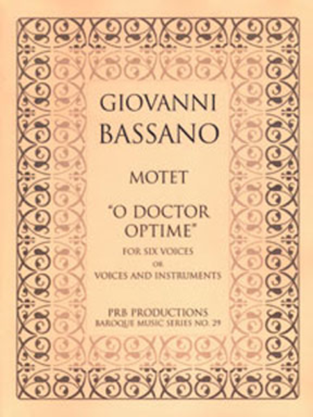 Motet, 'O doctor optime' (score and part set)