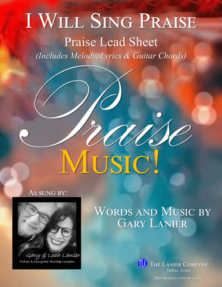Book cover for I WILL SING PRAISE, Praise Lead Sheet (Includes Melody, Lyrics & Chords)