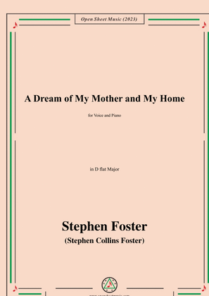 Book cover for S. Foster-A Dream of My Mother and My Home,in D flat Major