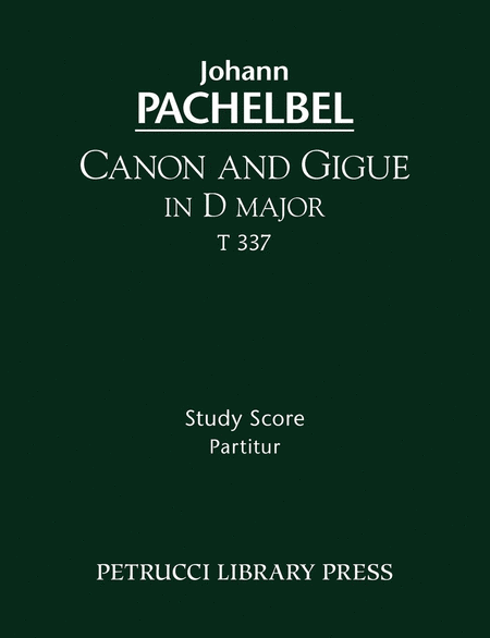 Canon and Gigue in D major, T 337