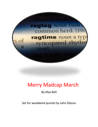 Book cover for Merry Madcap March - Ragtime March set for woodwind quintet