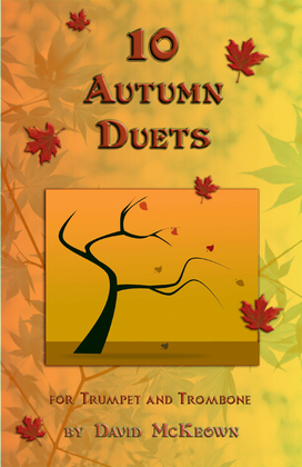 10 Autumn Duets for Trumpet and Trombone