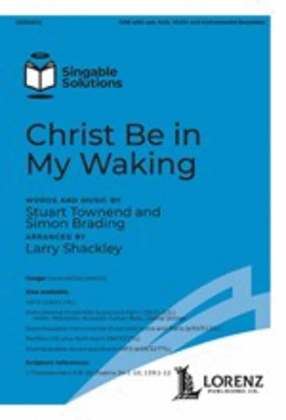 Book cover for Christ Be in My Waking