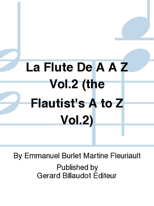 Book cover for La Flute De A A Z Vol. 2