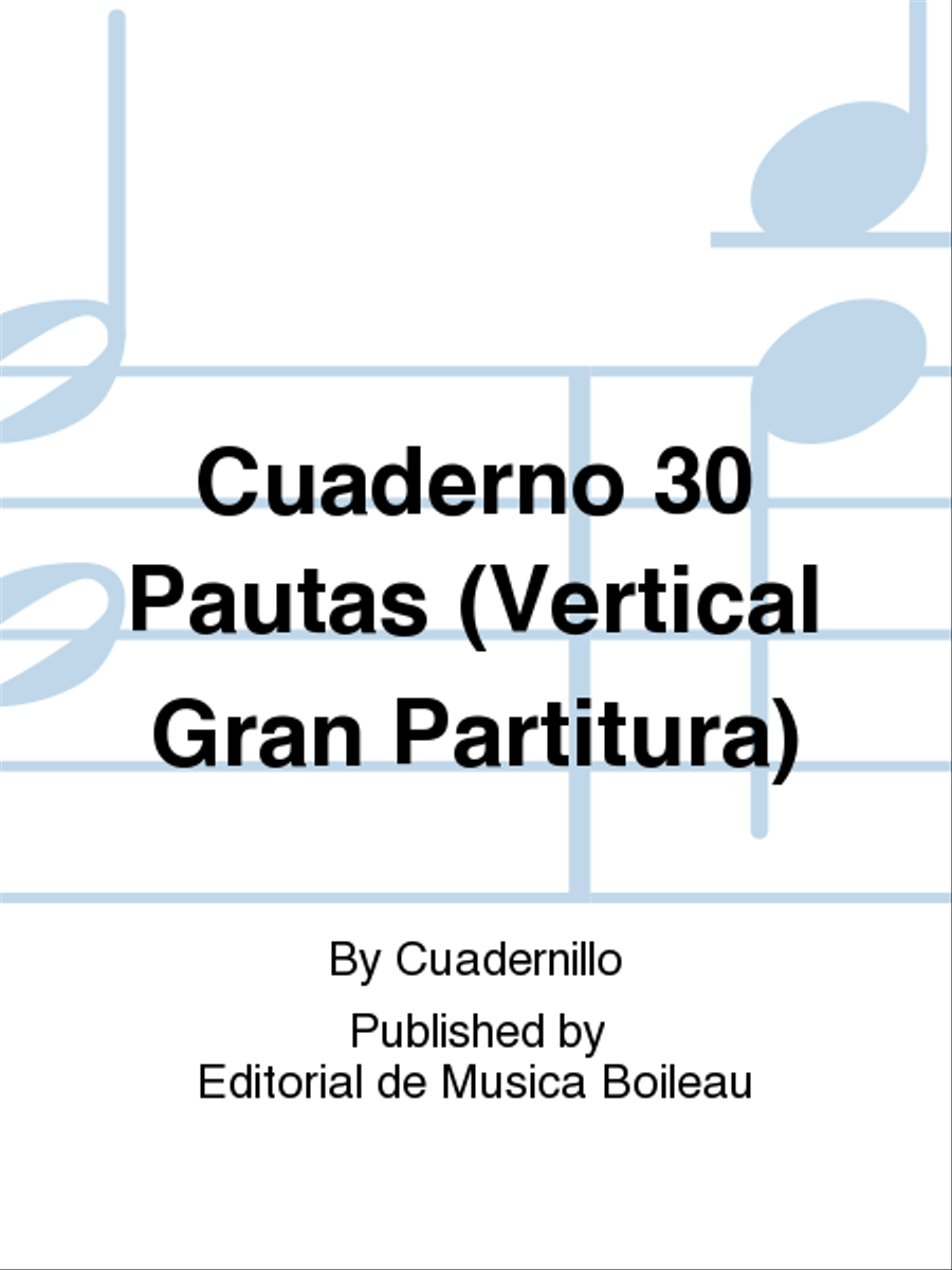 Cuaderno 30 Pautas (Vertical Gran Partitura) Staff Paper scores gallery preview page 1