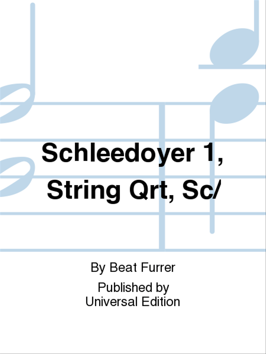 Schleedoyer 1, String Qrt, Sc/ School and Community scores gallery preview page 1