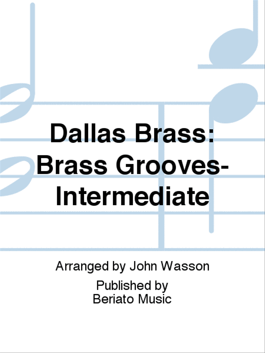 Dallas Brass: Brass Grooves-Intermediate Brass Ensemble scores gallery preview page 1