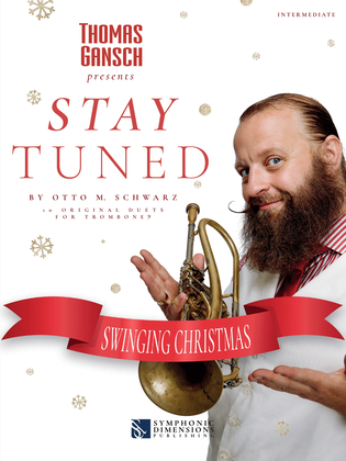 Book cover for Thomas Gansch Presents Stay Tuned Swinging Christmas