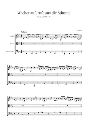 Bach - Wachet auf, ruft uns die Stimme BWV 140 (for Violin, Viola and Cello)