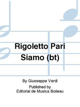 Book cover for Rigoletto Pari Siamo (bt)