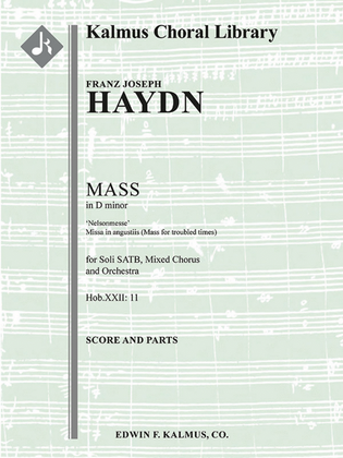 Missa in D minor, Hob.XXII: 11 'Nelsonmesse' (Lord Nelson Mass; Coronation Mass; Missa in Angustiis)