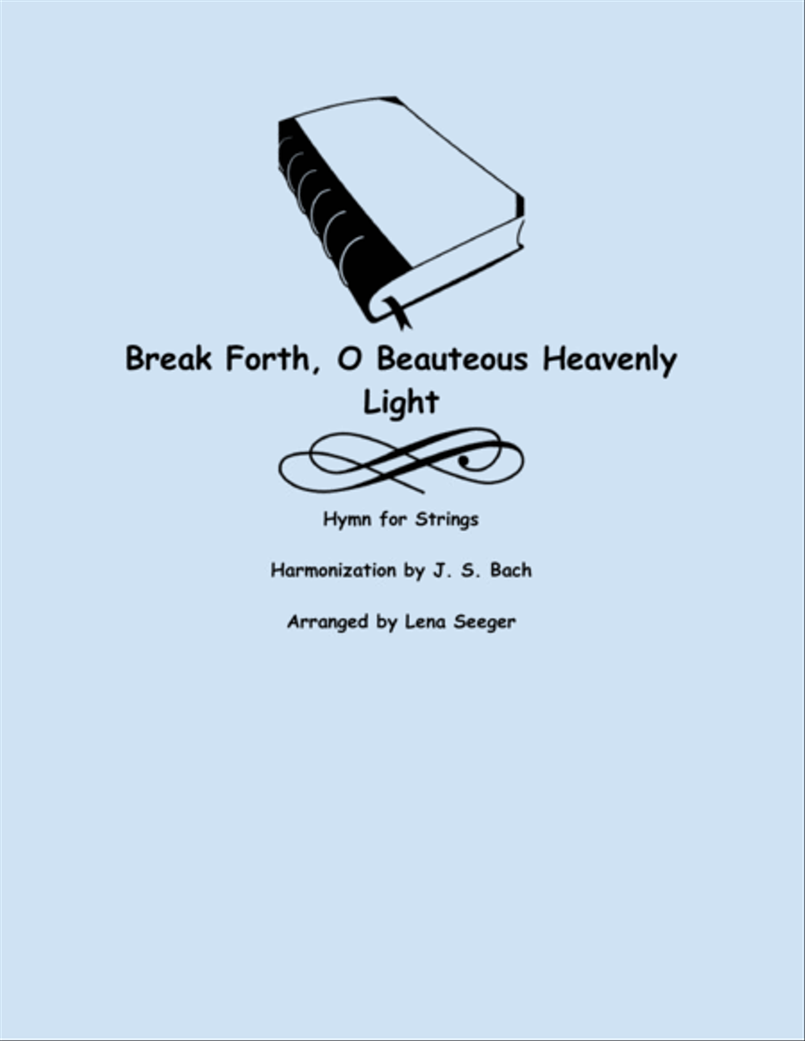 Break Forth, O Beauteous Heavenly Light String Quartet scores gallery preview page 1